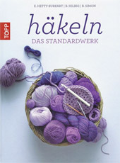 Häkeln - Das Standardwerk - Topp-Verlag